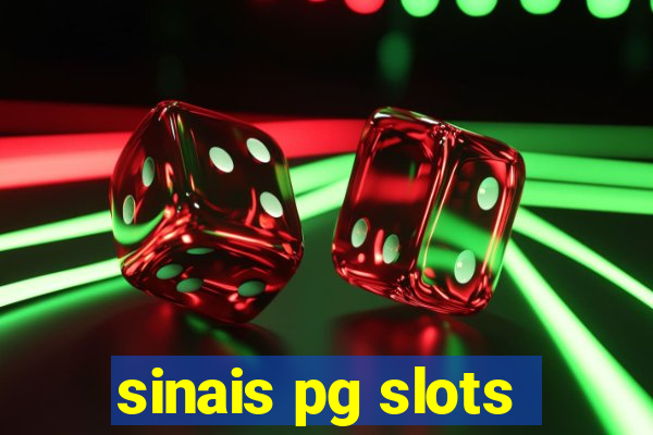 sinais pg slots